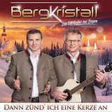 Bertus Distributie Bergkristall - Dann Zund Ich Eine Kerze An