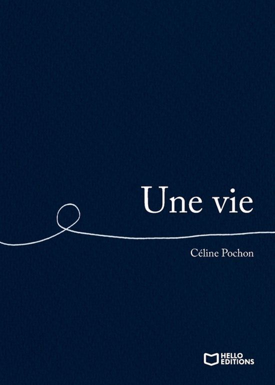 Une Hello Editions Une vie Paperback fr 146 pages 16 november 2025