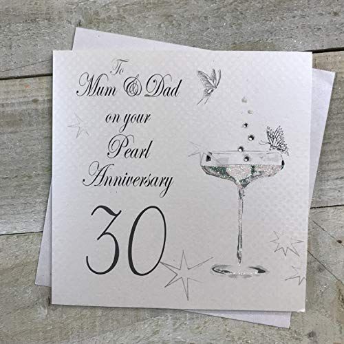 Pearl Anniversary Card - To Mum and Dad - Handmade - 30th Anniversary