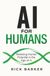 AI for Humans: Realizing Human Potential in the Age of AI