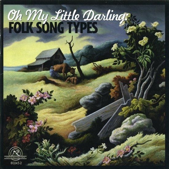 Sonic Rendezvous Various Artists - Oh My Little Darling: Folk Song Types (CD)