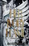 Her Amber Hubbard Her Ivory Flame Paperback