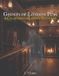 Ghosts Bol Haunted London: True Ghost Stories and Paranormal Encounters in the British Capital- Ghosts of London Pubs
