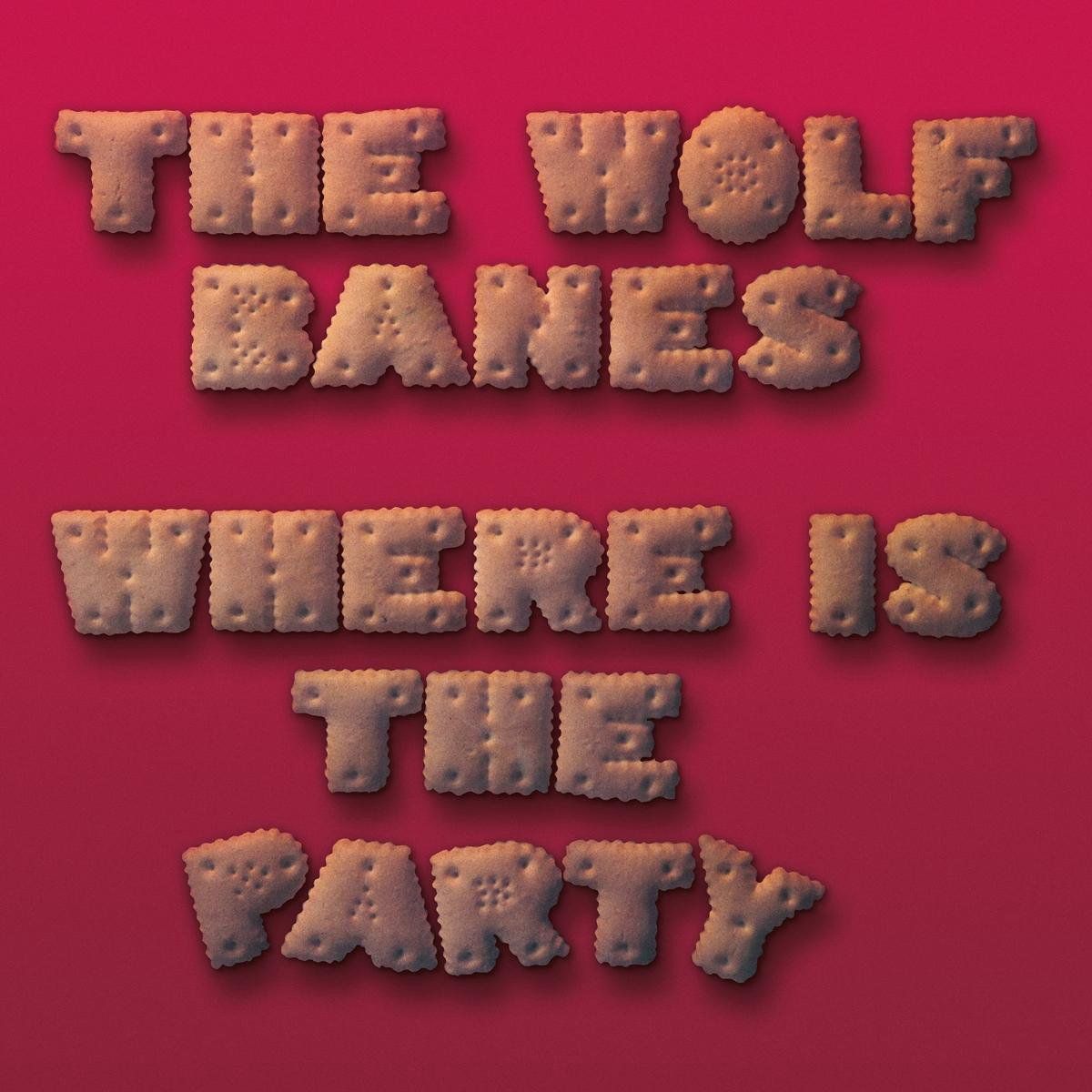 Coast2Coast The Wolf Banes - Where Is The Party (CD)