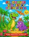 Dinosauri Simpatici da Colorare: 30 Disegni di Dinosauri per Bambini 3-5 Anni · Linee Spesse e Facili