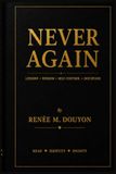 Never Again: Learning from Life's Lessons