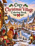 Cozy Christmas Village Coloring Book