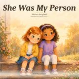 She Was My Person