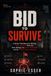 Bid to Survive