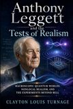 Anthony Leggett and the Tests of Realism: Macroscopic Quantum Worlds, Nonlocal Realism, and the Experiments Beyond Bell