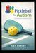 Pickleball for Autism