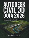 Autodesk Civil 3D Guía 2026