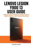 LENOVO LEGION Y900 13 / USER GUIDE / 9798172110375