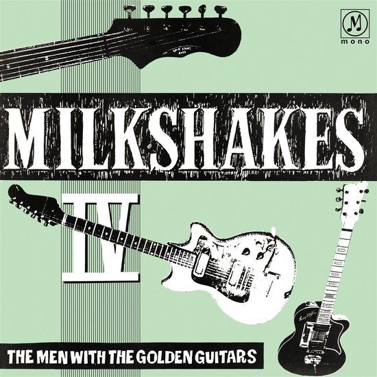 Milkshakes Milkshakes IV