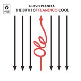 Sonic Rendezvous Various Artists - The Birth Of Flamenco Cool (CD)