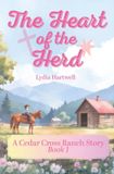 The Cedar Cross Ranch The Heart of the Herd