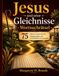 Jesus und seine Gleichnisse – Wortsuchrätsel: 75 Rätsel zu Jesu Worten, Begegnungen und Geschichten mit Lösungen
