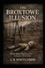 THE Broxtowe The Broxtowe Illusion: Ritual Abuse, Inquiry, and the Making of a Moral Panic