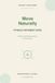 Move Naturally: A Practical Fitness Guide & Workbook for Building Strength, Increasing Movement, and Creating an Active Lifestyle