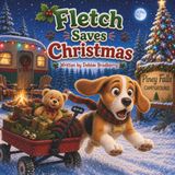 Christmas Fletch: A Christmas Adventure at Piney Falls Campground