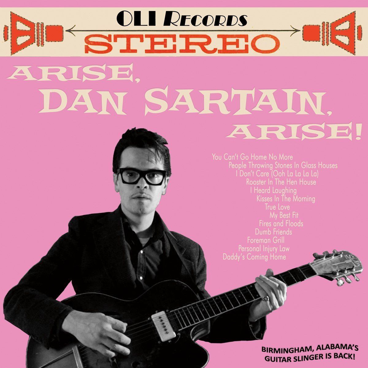 Konkurrent Arise, Dan Sartain, Arise! - Muziek