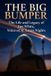 The Libri GmbH The Big Bumper: The Life and Legacy of Jim White, Voice of St. Louis Nights