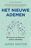 Het HarperCollins Het nieuwe ademen: De weg naar een betere en sterkere ademhaling