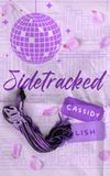 Sidetracked: Side by Side Duet