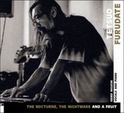Coast2Coast Sub Rosa Tetsuo Furudate - The Nocturne, The Nightmare And A Fruit (CD)