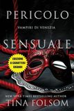 Pericolo Sensuale (Edizione a caratteri grandi): 4