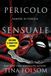 Pericolo Sensuale (Edizione a caratteri grandi): 4
