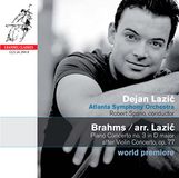 Outhere Dejan Lazić, Atlanta Symphony Orchestra, Robert Spano - Brahms: Piano Concerto No.3 (Arr. Lazic) (SACD)