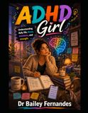 ADHD Girl - Motivational Short Stories For Adult Woman - Gain Confidence And Resilience ADHD Coping Skills
