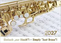 Blech-Instrumente Renate Bach Verlag – Bach 4 You Blech-Instrumente - Musik-Kalender 2027, DIN A3