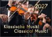Der Renate Bach Verlag – Bach 4 You Der Kalender für Klassik-Musik-Freunde, ein Musik-Kalender, 2027, DIN A3