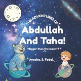 "The Libri GmbH The Adventures of Abdullah and Taha - "The Adventures Of Abdullah and Taha"