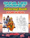 Shiva Life Journey Coloring Book: Peaceful and Divine Lord Shiva Coloring Pages with Bold Outlines Inspired by His Sacred Life Journey