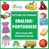 English Dylanna Press Language Dictionaries for Kids- English Portuguese Picture Dictionary