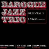 Orientasie/Largo Baroque Jazz Trio - Orientasie/Largo (7" Single)