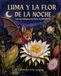 Luma y la flor de la noche
