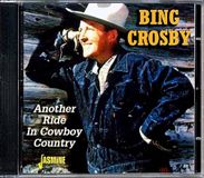 Another Bing Crosby - Another Ride In Cowboy Country