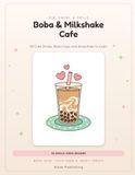 Boba & Milkshake Cafe: 50 Cute Drinks, Boba Cups and Smoothies to Color