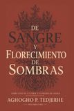 DE La Corona de Ceniza- de Sangre Y Floreciendo Oscuridad Paperback