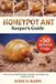 Honeypot Independently Published Honeypot Ant Keeper's Guide