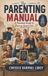 The Libri GmbH The Parenting Manual