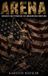 Arena: Geschichte und Psychologie des amerikanischen Wrestlings - Paperback, 698 pagina's