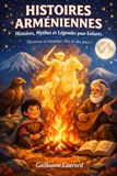Histoires Arménienne David de Sassoun Histoires Mythes et Légendes pour Enfants