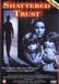 Megamoviestore Shattered Trust - DVD
