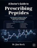 A Libri GmbH A Doctor's Guide to Prescribing Peptides