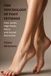 The Psychology of Foot Fetishes: Feet, Socks, High Heels, Scent, and Sexual Attraction